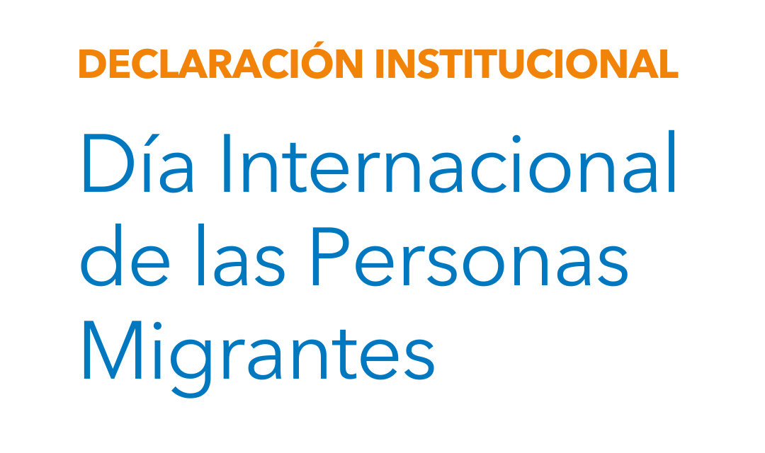 Por el Día Internacional de las Personas Migrantes