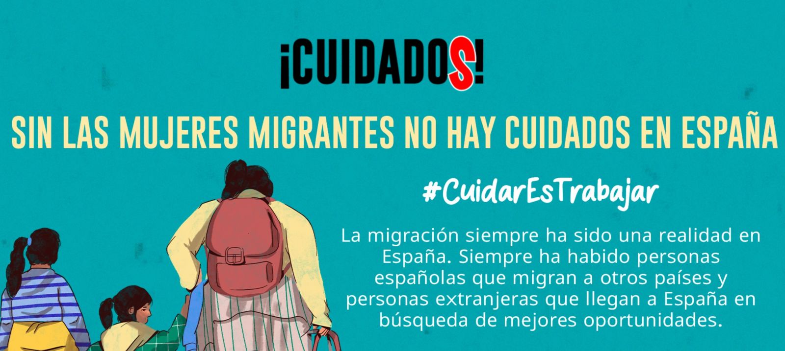 "¡CuidadoS! Mujeres trabajando"
